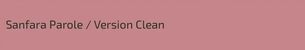 Sanfara Parole / Version Clean